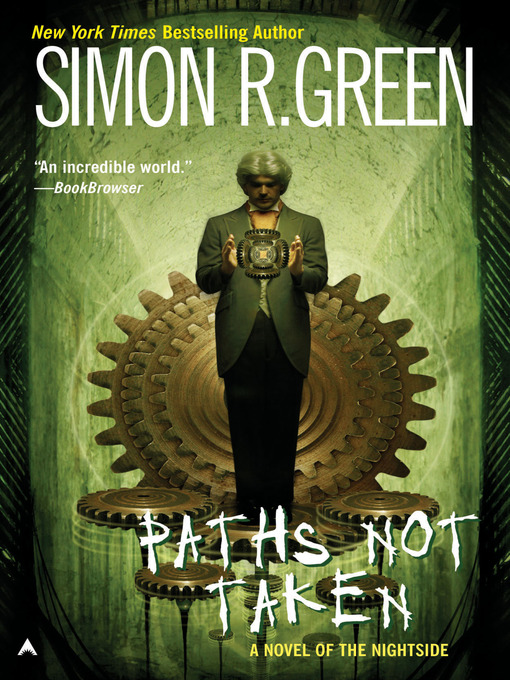 Title details for Paths Not Taken by Simon R. Green - Available